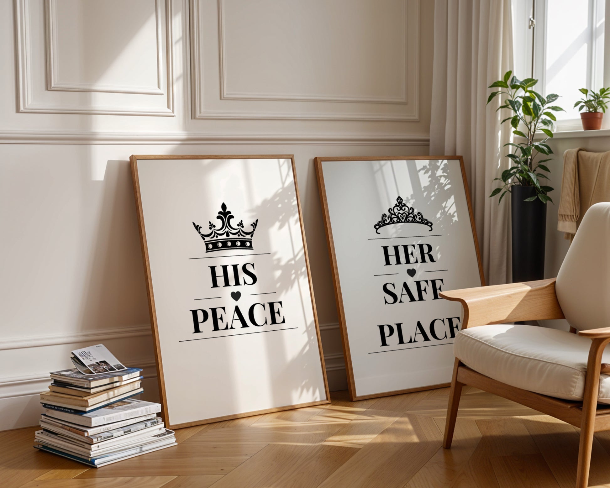 Two framed art prints leaning against a cream paneled wall in a sunlit room. The left print says 'HIS PEACE' with a crown above, and the right print says 'HER SAFE PLACE' with a crown above.