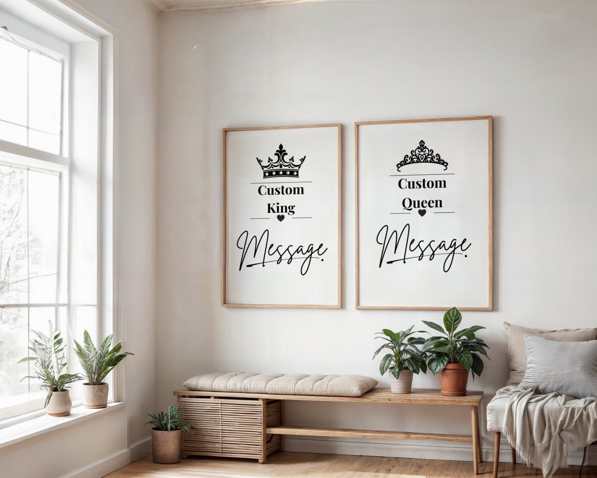 Two framed custom prints hanging on a white wall in a bright room. The left print says 'Custom King' with a crown graphic and 'Message' in script, and the right print says 'Custom Queen' with a tiara graphic and 'Message' in script.