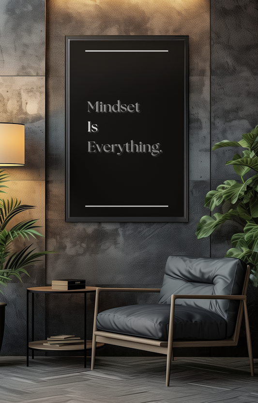 Mindset Is Everything | Motivational Quote Poster | Discipline & Growth Wall Art Print
