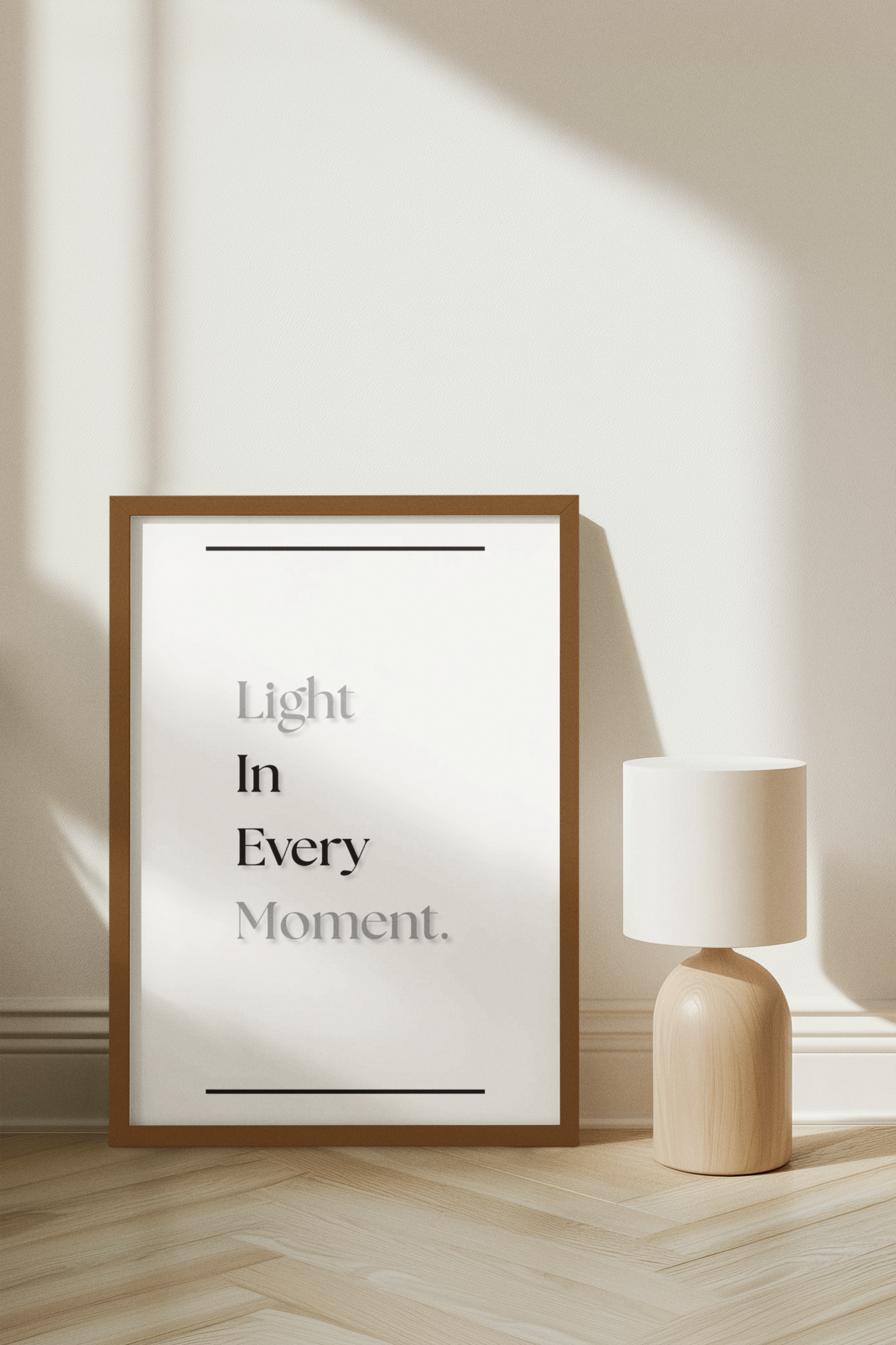 Light In Every Moment | Positive Quote Print | Minimalist Wall Art For Home Or Office