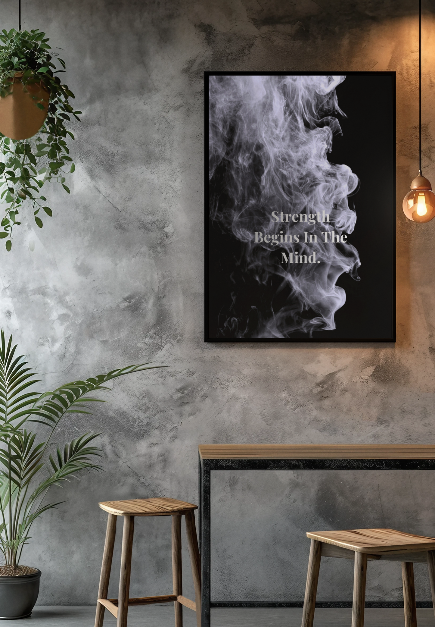 Strength Begins In The Mind Motivational Poster | Smoke Edition | Mindset, Discipline & Office Decor