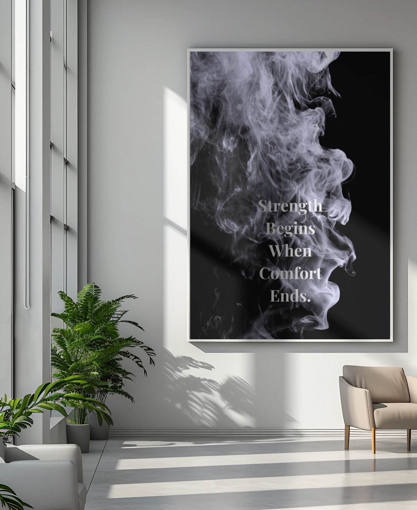 Strength Begins When Comfort Ends Motivational Poster | Smoke Edition | Discipline, Growth & Office Decor