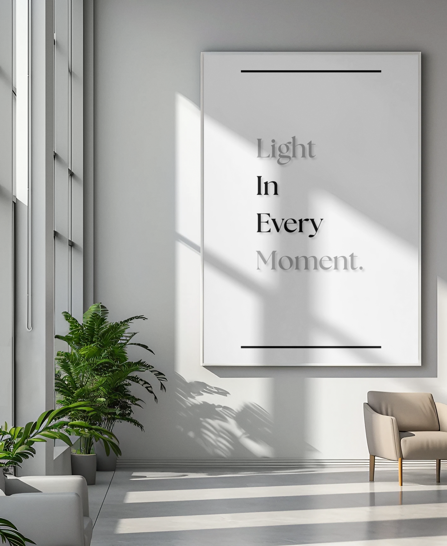 Light In Every Moment | Positive Quote Print | Minimalist Wall Art For Home Or Office