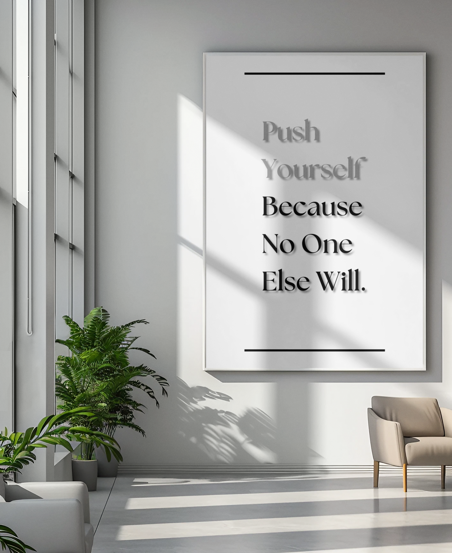 Push Yourself, Because No One Else Will | Motivational Gym Poster | Discipline & Mindset Wall Art