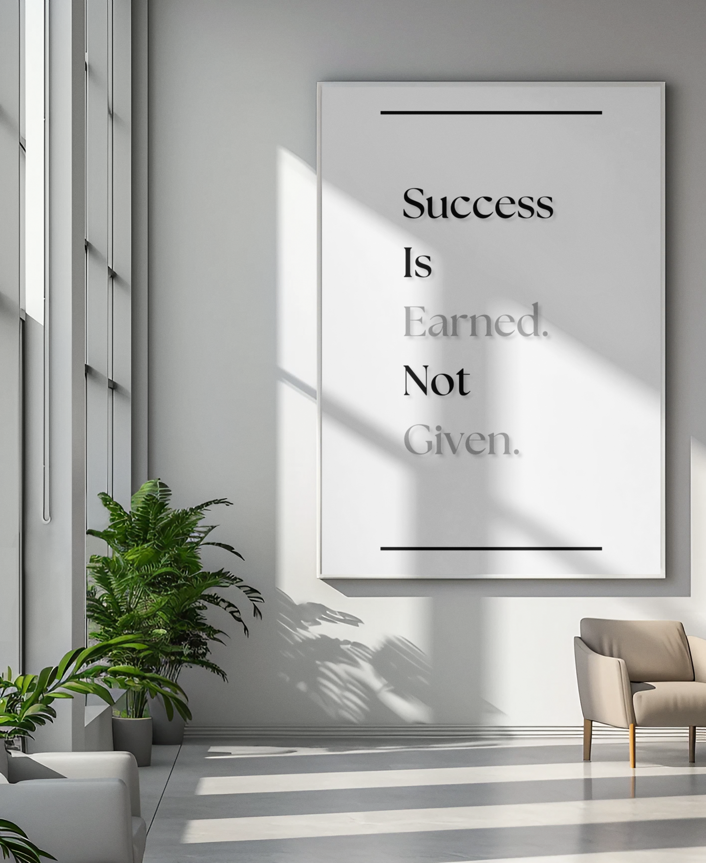 Success Is Earned, Not Given | Discipline Motivation Poster | Gym & Office Wall Art