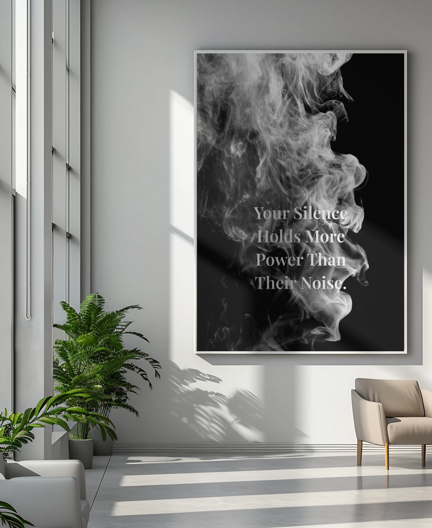 Your Silence Holds More Power Than Their Noise Motivational Poster | Smoke Edition | Discipline, Focus & Office Decor