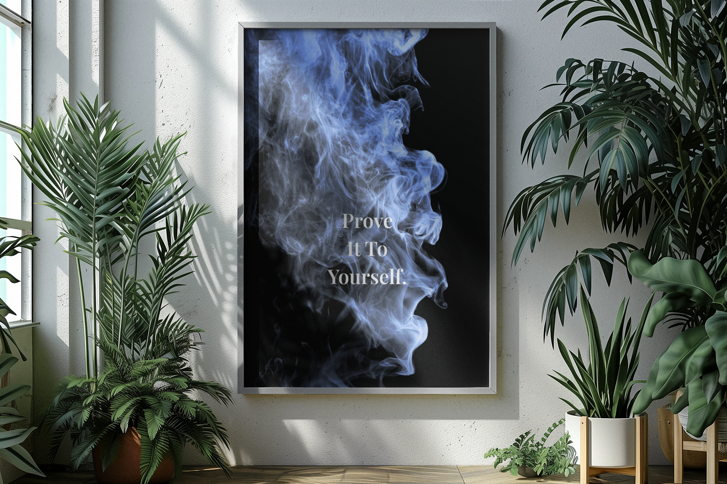 Prove It To Yourself Motivational Poster | Smoke Edition | Discipline, Mindset & Office Decor