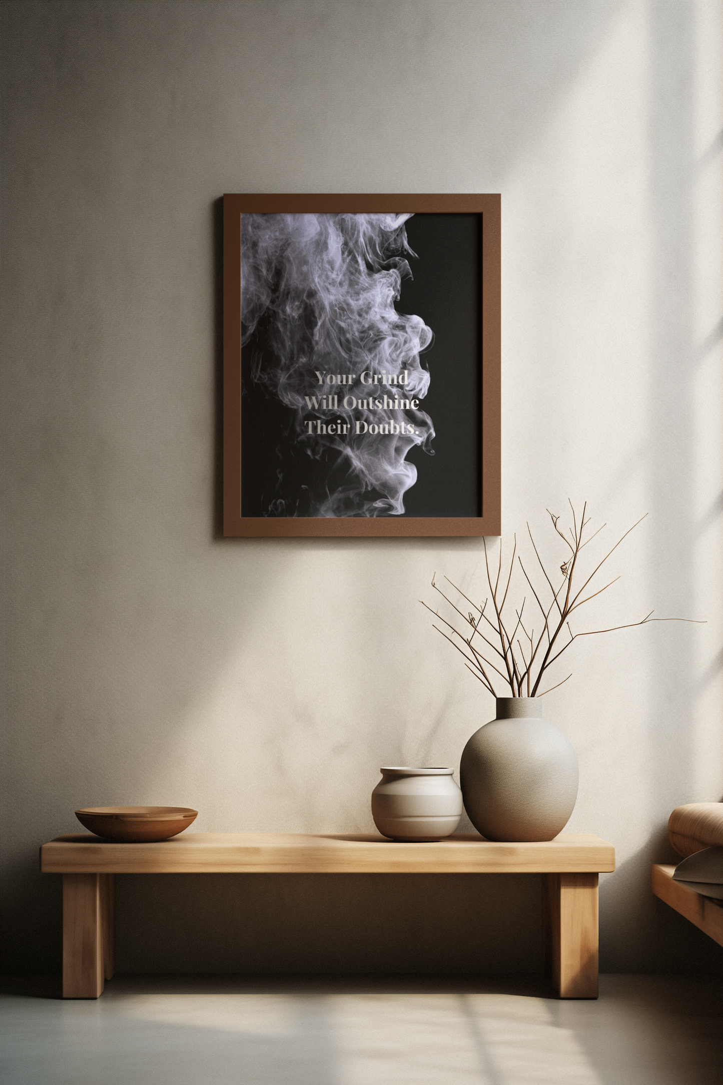 Your Grind Will Outshine Their Doubts Motivational Poster | Smoke Edition Wall Art | Discipline, Growth & Office Decor