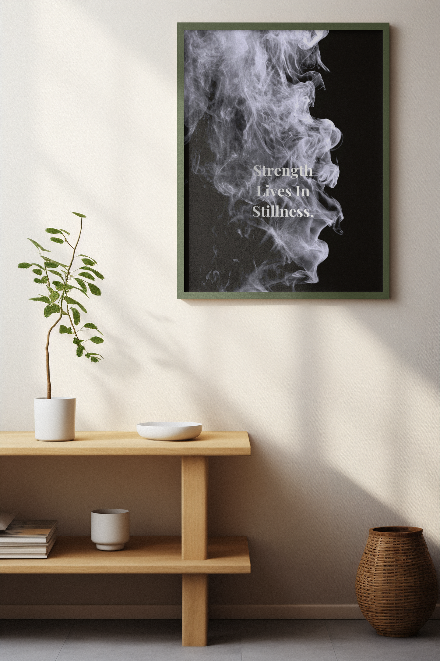 Strength Lives In Stillness Inspirational Poster | Smoke Edition | Calm, Mindset & Office Decor