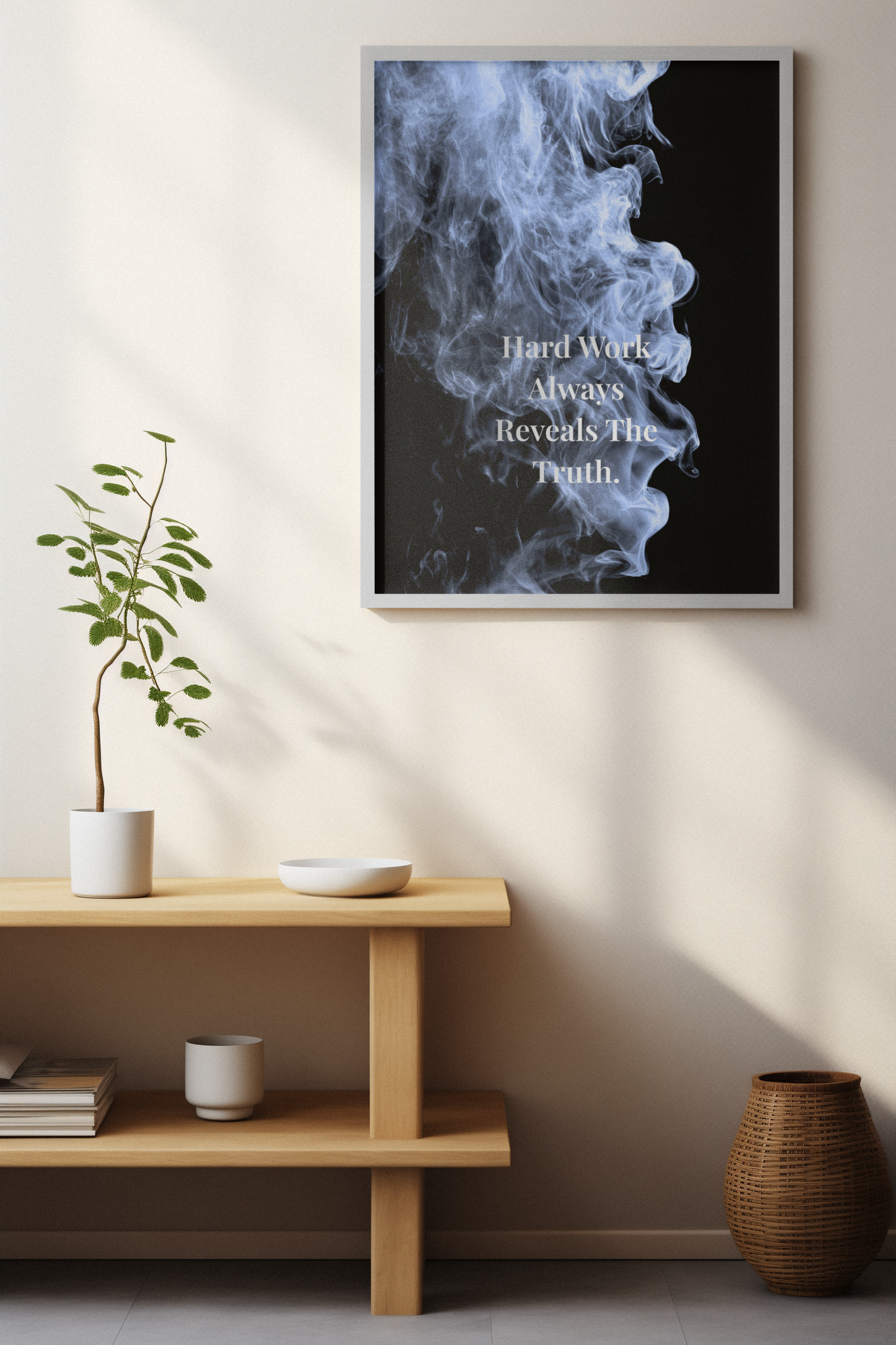 Hard Work Always Reveals The Truth Motivational Poster | Smoke Edition | Gym, Office & Mindset Decor