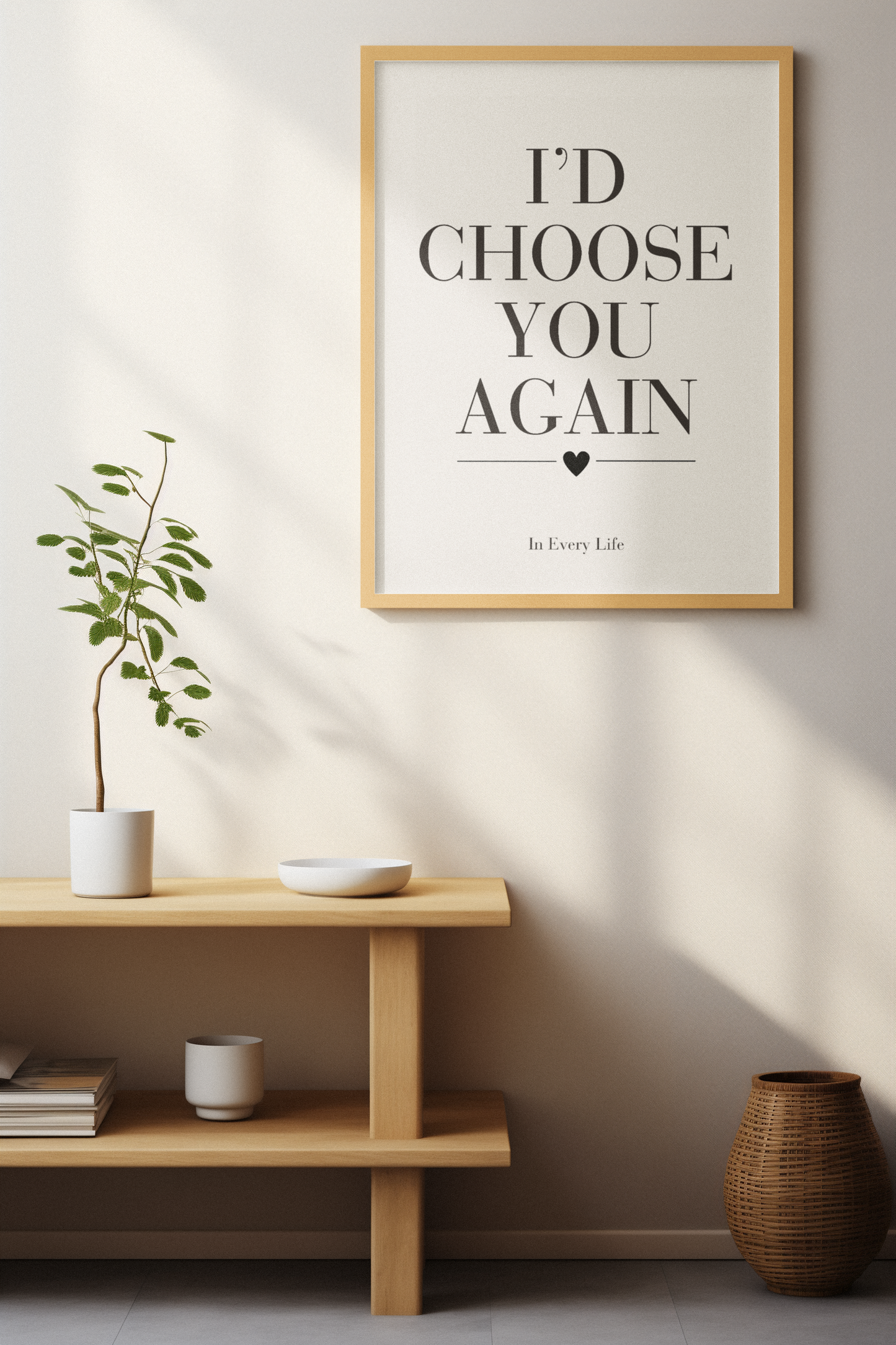 I’d Choose You Again Wall Art Print, Romantic Couple Quote Poster, Bedroom Wall Decor, Anniversary Gift