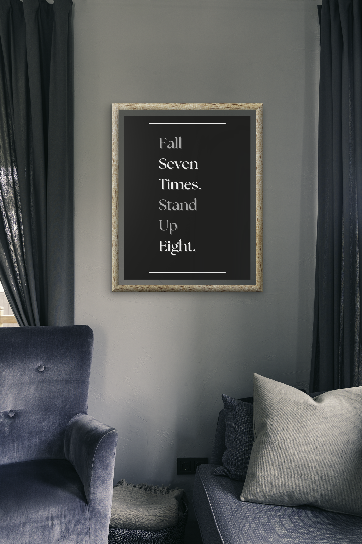 Fall Seven Times & Stand Up Eight | Resilience Poster | Motivational Wall Print