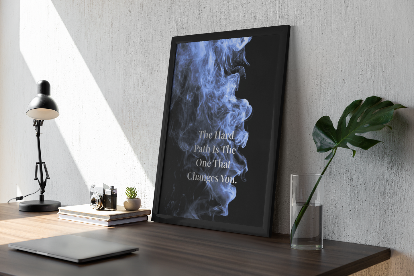 The Hard Path Is The One That Changes You Motivational Poster | Smoke Edition | Discipline, Growth & Office Decor