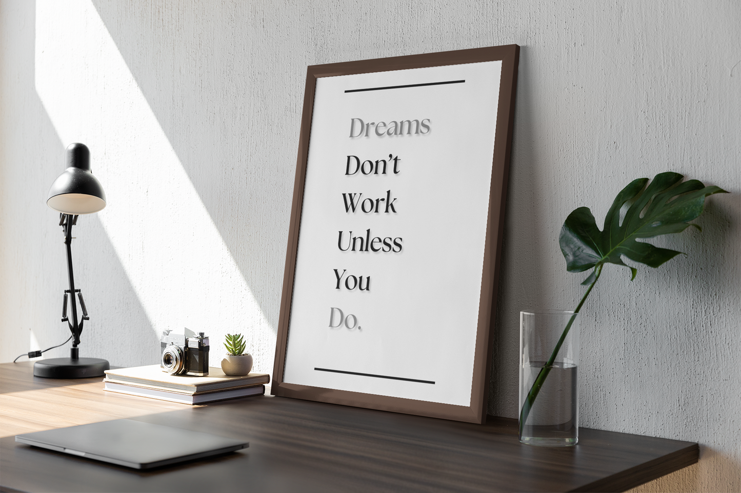 Dreams Don't Work Unless You Do | Motivational Typography Poster | Discipline & Focus Wall Art For Home Or Office