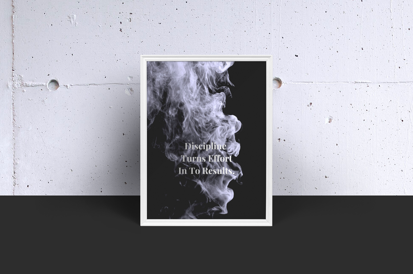 Discipline Turns Effort In To Results Motivational Poster | Smoke Edition | Gym, Office & Mindset Decor
