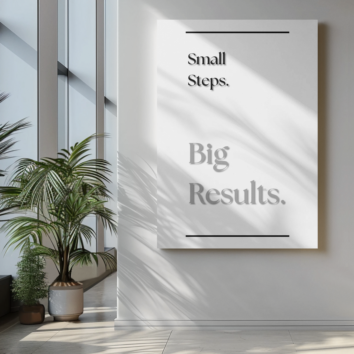 Small Steps Big Results | Motivational Typography Poster | Black & White Wall Art Print