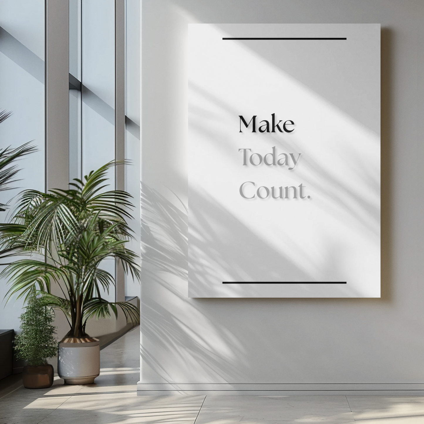 Make Today Count | Motivational Quote Print | Productivity Wall Art