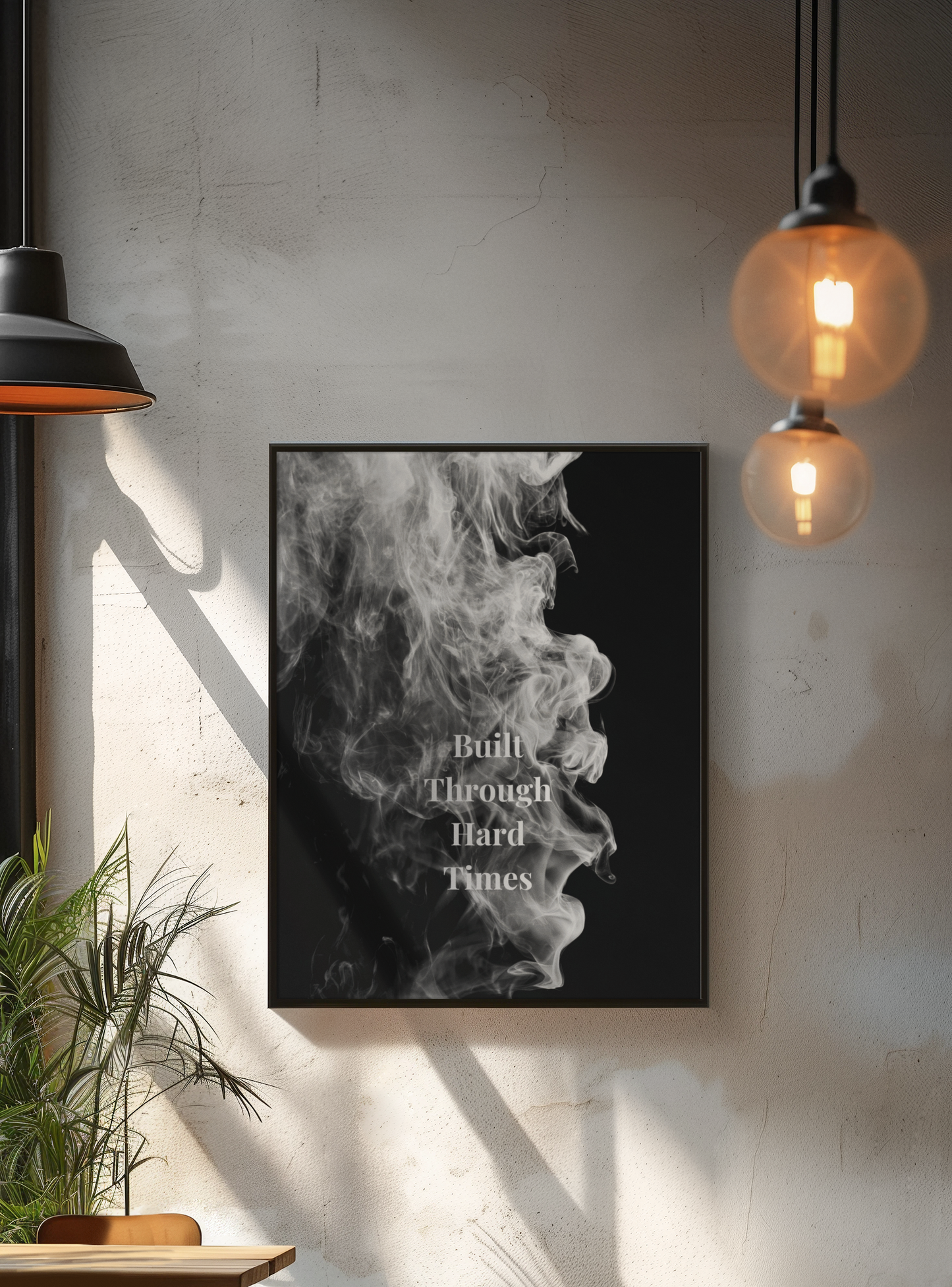 Built Through Hard Times Motivational Print, Resilience Wall Art And Growth Mindset Poster