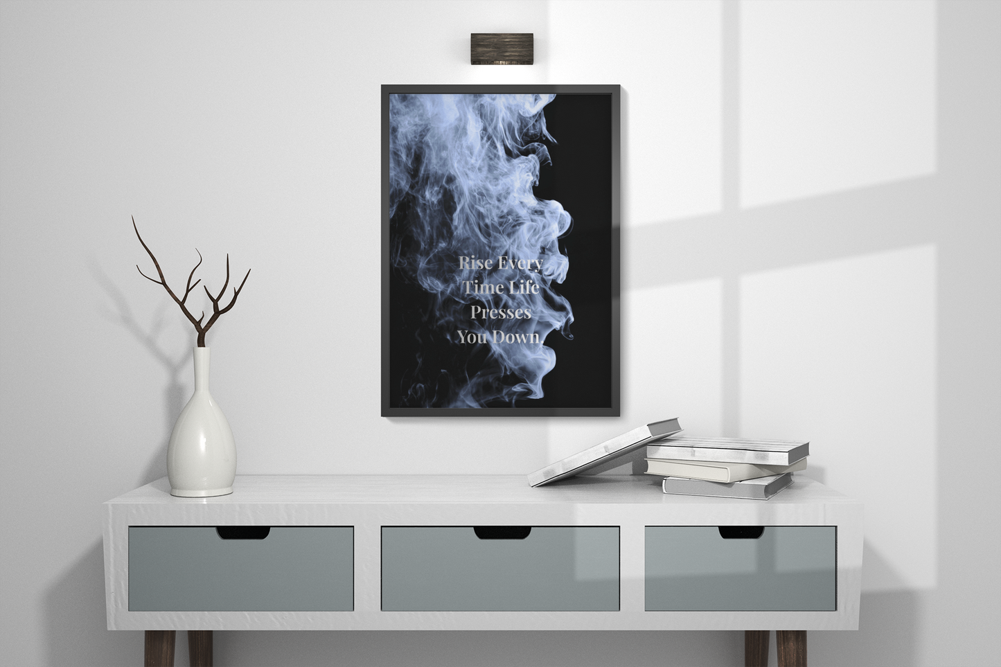 Rise Every Time Life Presses You Down Motivational Poster | Smoke Edition | Strength, Growth & Office Decor