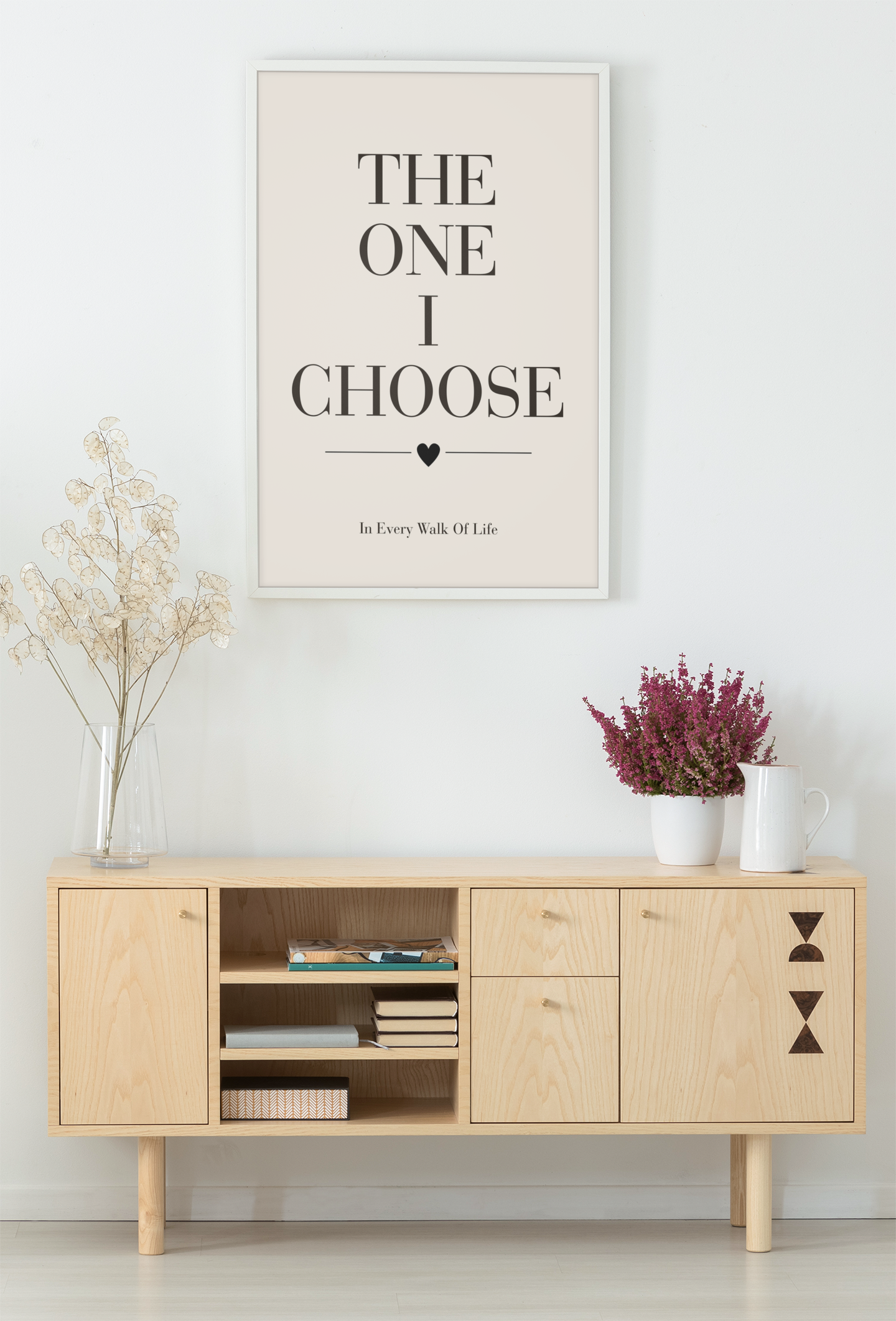 The One I Choose Wall Art Print, Romantic Couple Quote Poster, Bedroom Wall Decor, Meaningful Anniversary Gift