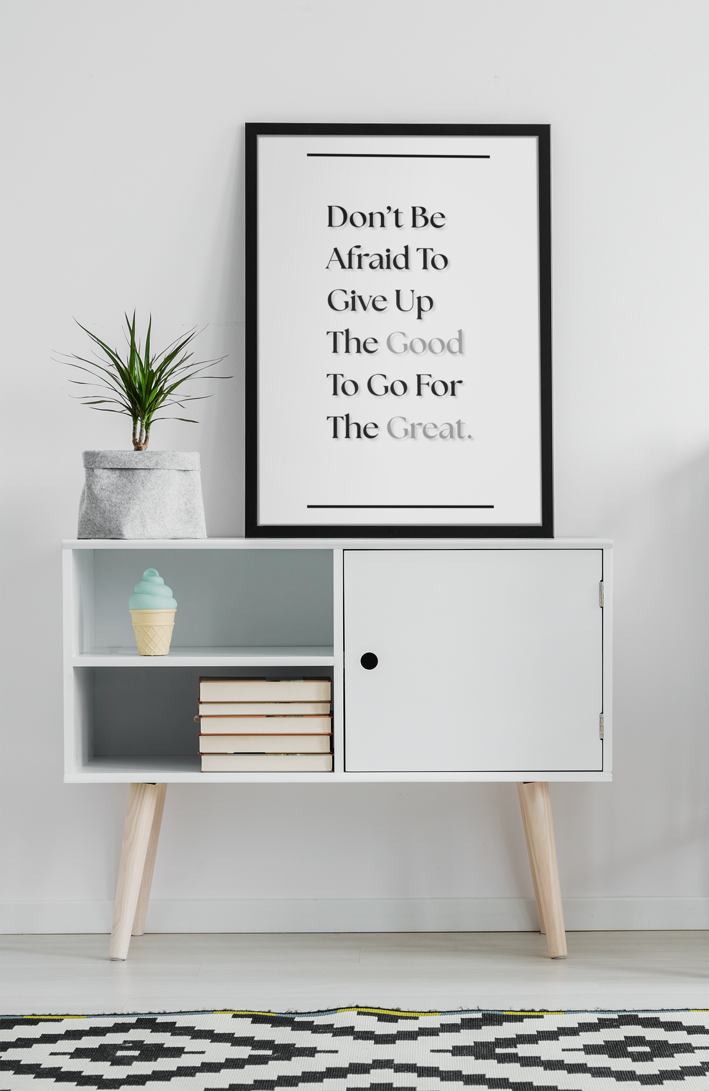 Don't Be Afraid To Give Up The Good For The Great | Office Quote Print | Motivational Wall Art For Workspace Or Gym