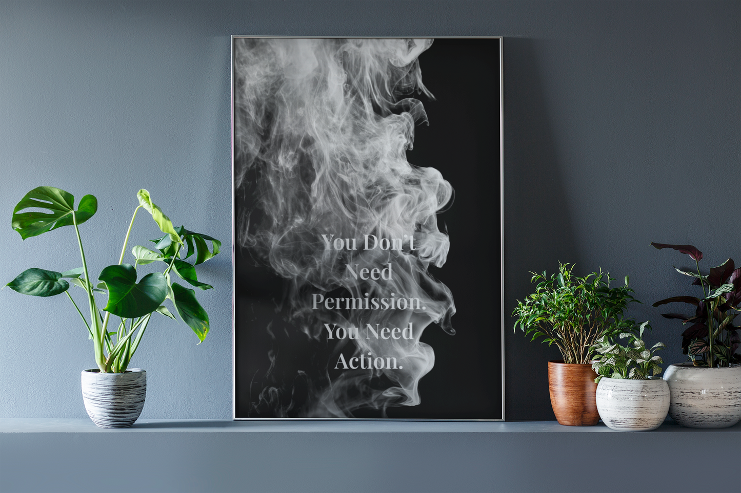 You Don't Need Permission. You Need Action Motivational Poster | Smoke Edition | Discipline, Mindset & Office Decor