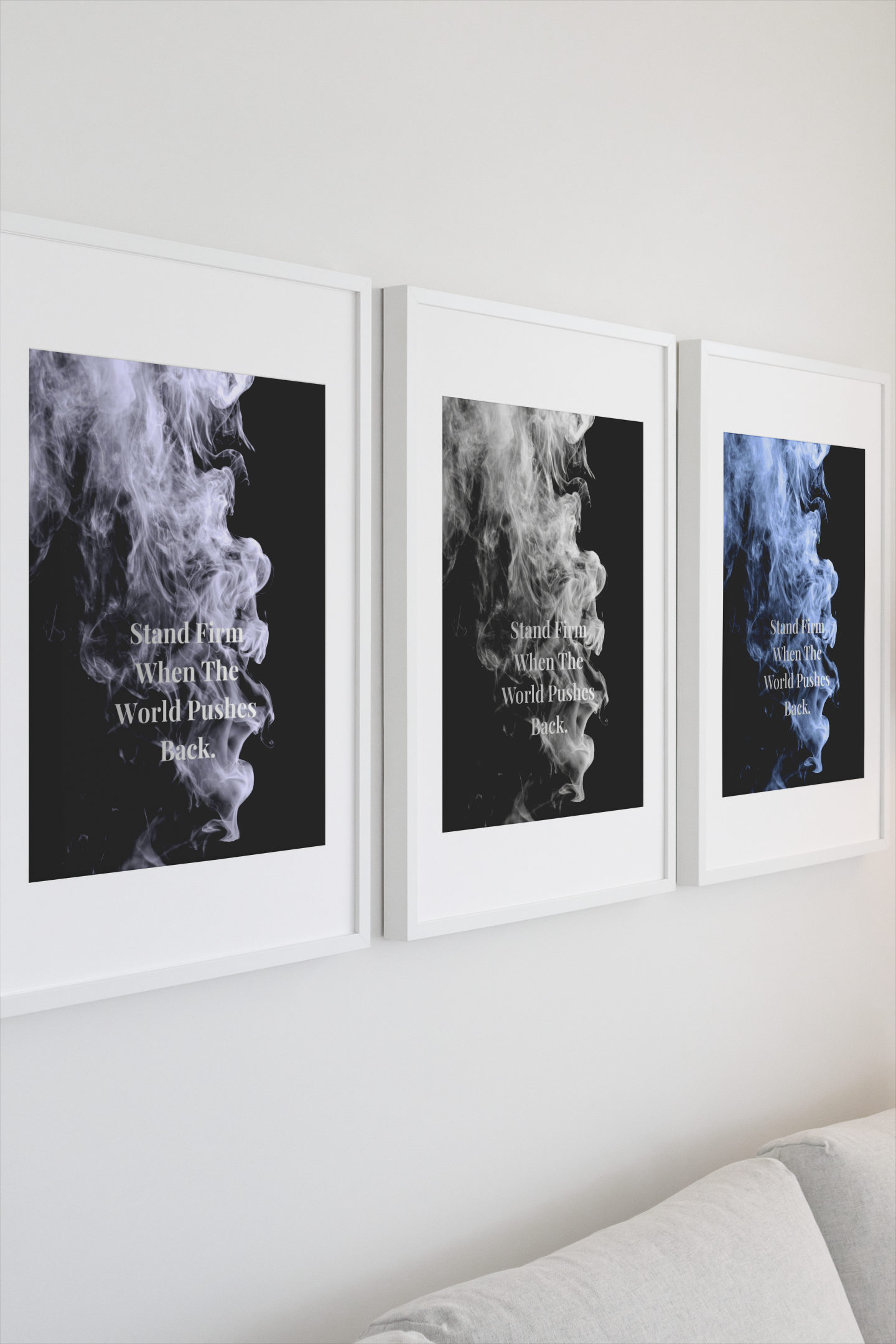 Stand Firm When The World Pushes Back Motivational Poster | Smoke Edition | Strength, Discipline & Office Decor