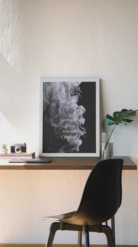 Greatness Lives Beyond Comfort Motivational Poster | Smoke Edition | Gym, Office & Mindset Decor