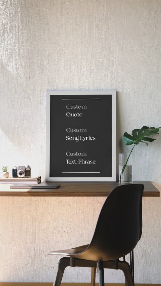 Custom Quote Poster, Personalised Wall Art, Minimalist Black and White Typography Print, Motivational Custom Print, Modern Home Decor