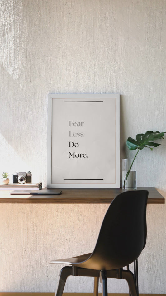Fear Less, Do More | Motivational Quote Print | Inspirational Wall Art For Home Or Office